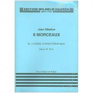 Sibelius, J.: Aus »6 Morceaux« Nr. 3 Danse characteristique Op. 79/3 (1916) 