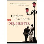 Rosendorfer, H.: Der Meister 