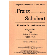 Schubert, F.: 15 Ländler für Streichquartett 