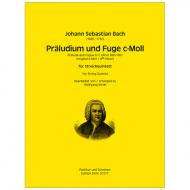 Bach, J. S.: Präludium und Fuge c-Moll 