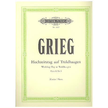 Grieg, E.: Hochzeitstag auf Troldhaugen Op. 65/6 