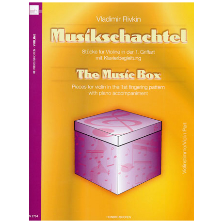 Rivkin, V.: Die Musikschachtel – Violine 