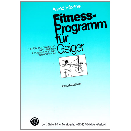 Pfortner, A.: Fitness-Programm für Geiger