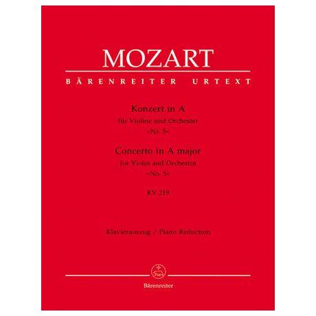 Mozart, W. A.: Violinkonzert Nr. 5 KV 219 A-Dur