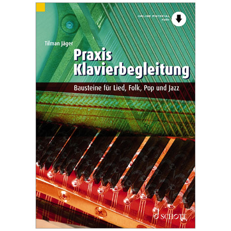 Jäger, T.: Praxis Klavierbegleitung (+Online Audio) 