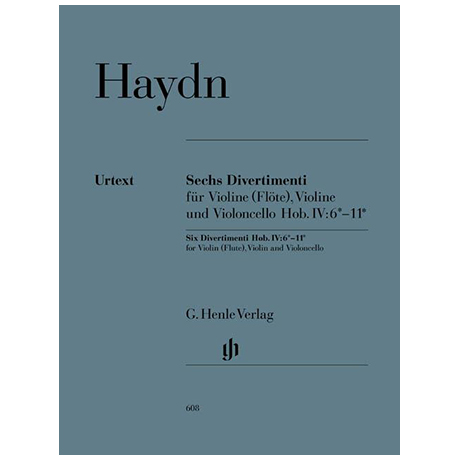 Haydn, J.: Sechs Divertimenti Hob. IV:6*–11* 