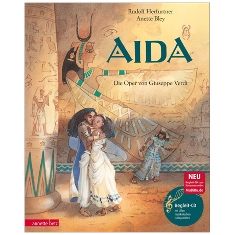 Aida – Die Oper von Giuseppe Verdi (+ CD / Online-Audio) 