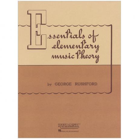 Rushford, G.: Essentials of Elementary Music Theory
