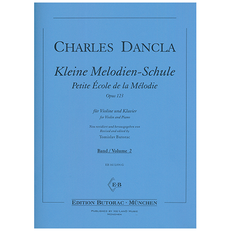 Dancla, J. B. Ch.: Kleine Melodien-Schule Op. 123 Band 2 – Petite École de la Mélodie 