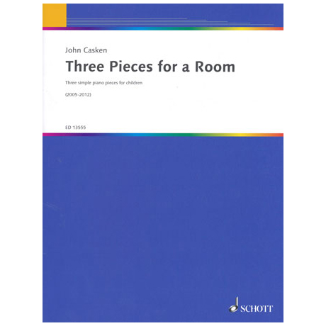 Caske, J.: Three pieces for a Room 