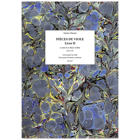 Marais, M.: Pièces de viole – Livre II 