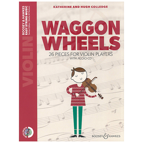 Colledge, K. & H.: Waggon Wheels for Violin (+CD)