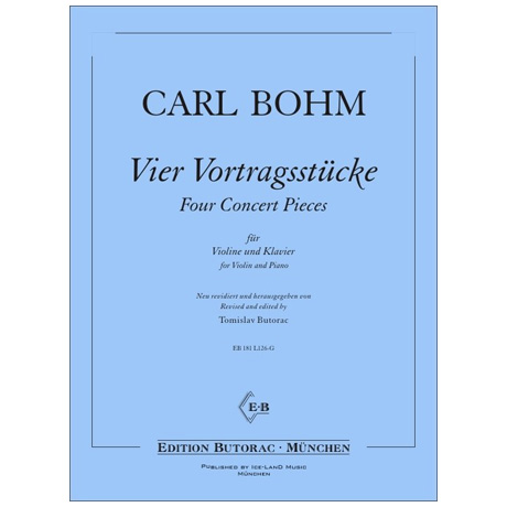 Bohm, C.: 4 Vortragsstücke 