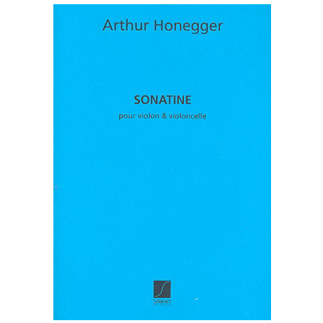 Honegger, A.: Sonatine 