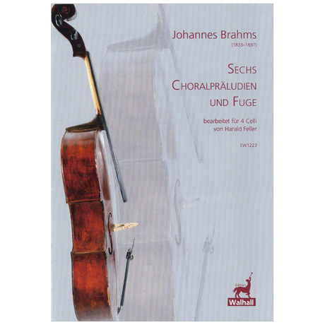Brahms, J.: Sechs Choralpräludien und Fuge 