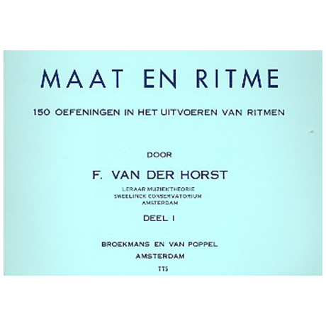 Horst, F. v. d.: Maat en ritme Band 1 