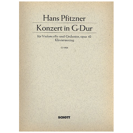 Pfitzner, H.: Violoncellokonzert Op. 42 G-Dur 