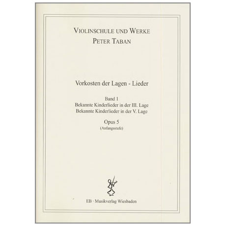 Taban, P.: Op. 5: Vorkosten der Lagen – Lieder Band 1 