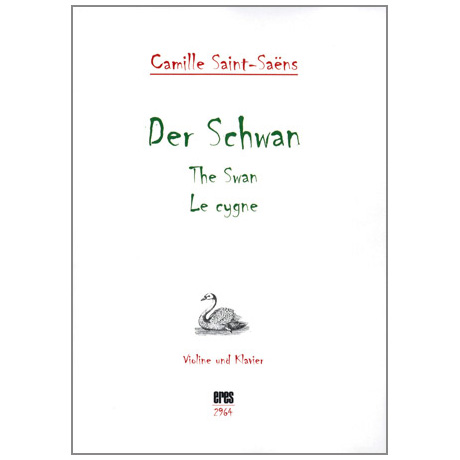 Saint-Saëns, C.: Le Cygne (Der Schwan) 