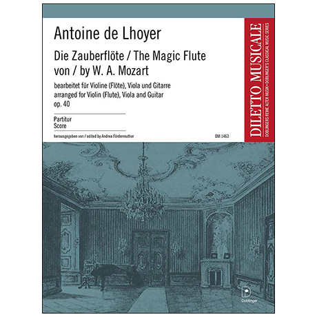 Mozart, W. A.: Die Zauberflöte (Lhoyer Op. 40) – Partitur 
