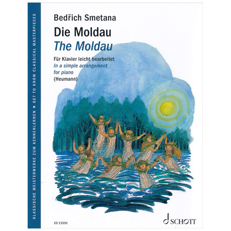 Smetana, B.: Die Moldau 
