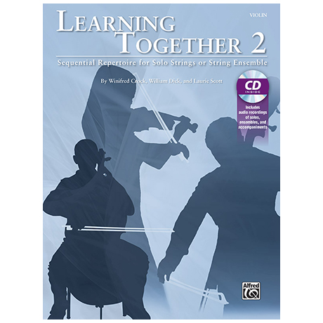Crock, W./Dick, W./Scott, L.: Learning Together 2 – Violine (+CD) 