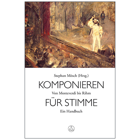 Mösch, S.: Komponieren für Stimme 