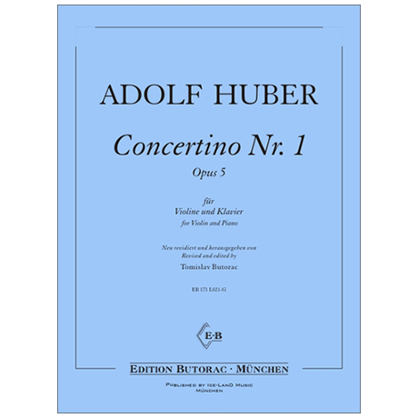 Huber, A.: Concertino Nr. 1 Op. 5 