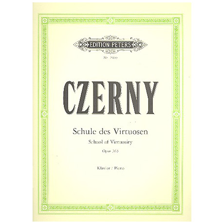 Czerny, C.: Schule des Virtuosen Op. 365 