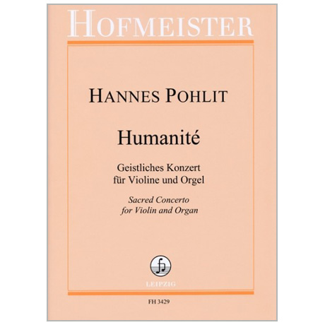 Pohlit, H.: Humanité – Geistliches Konzert (1517/2017) 