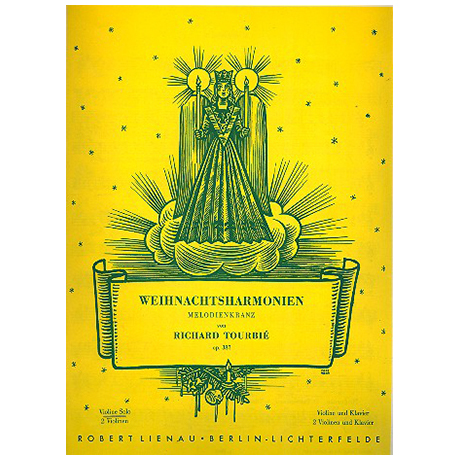 Weihnachtsharmonien: Melodienkranz Op. 387 