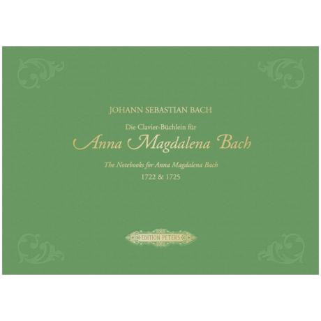 Bach, J. S.: Die Clavier-Büchlein für Anna Magdalena Bach 1722 & 1725 