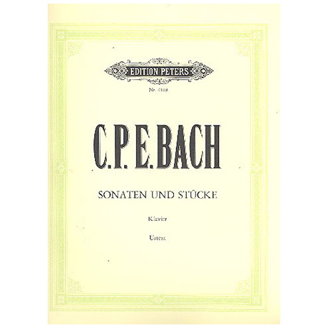 Bach, C. Ph. E.: Klaviersonaten und Stücke 