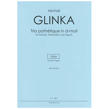 Glinka, M.: Trio pathétique in d-Moll 