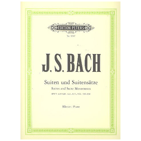 Bach, J. S.: Einzelne Suiten und Suitensätze 