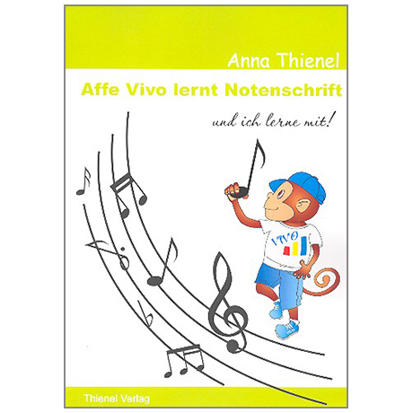 Thienel, A.: Affe Vivo lernt Notenschrift – und ich lerne mit! 
