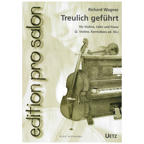 Wagner, R.: Treulich geführt 