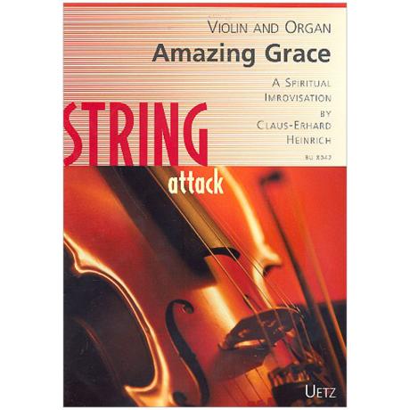 Heinrich, C.-E.: Amazing Grace - A Spiritual Improvisation 