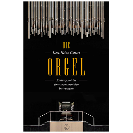 Göttert, K.: Die Orgel 