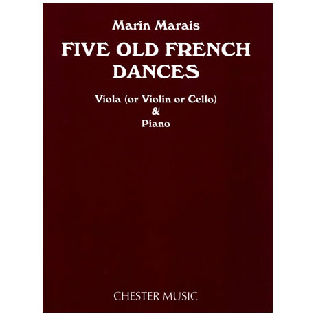 Marais, M.: Fünf alte französische Tänze 