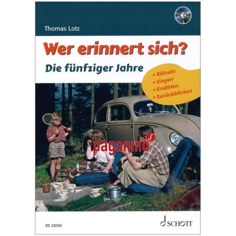 Wer erinnert sich? Die fünfziger Jahre (+CD) 