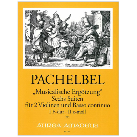 Pachelbel, J.: »Musicalische Ergötzung« 6 Suiten Heft 1 