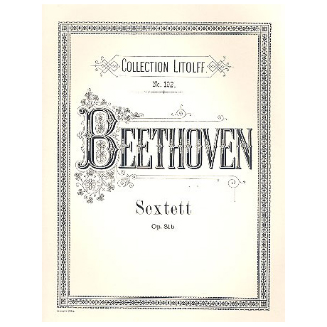 Beethoven, L. v.: Sextett Op. 81b Es-Dur 