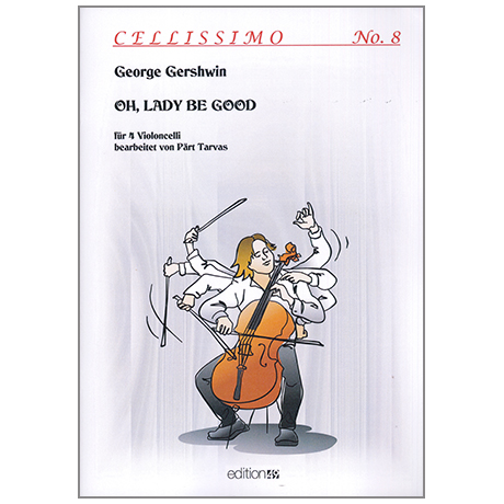 Gershwin, G.: Oh, Lady Be Good 