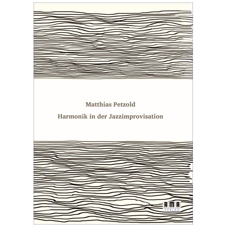 Petzold, M.: Harmonik in der Jazzimprovisation 