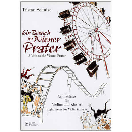 Schulze, T.: Ein Besuch im Wiener Prater 
