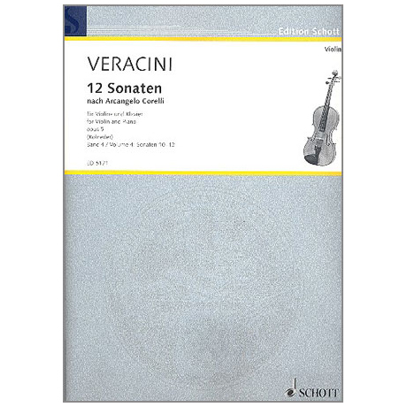 Veracini, F. M.: 12 Violinsonaten nach Corellis Op. 5 Band 4 