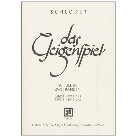Schloder, J.: das Geigenspiel Band 1 Heft 3 