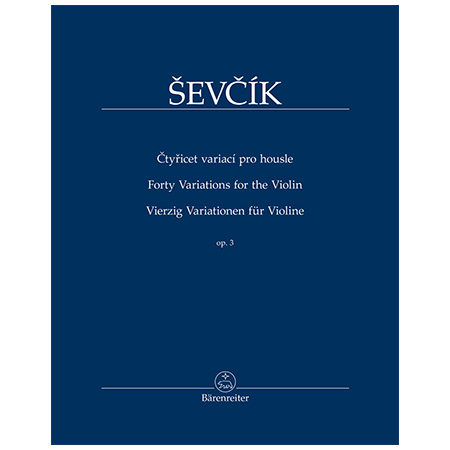 Ševcík, O.: Vierzig Variationen Op. 3 