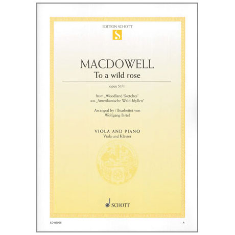 MacDowell, E.: To a wild rose Op. 51/1 aus "Amerikanische Wald-Idyllen" 